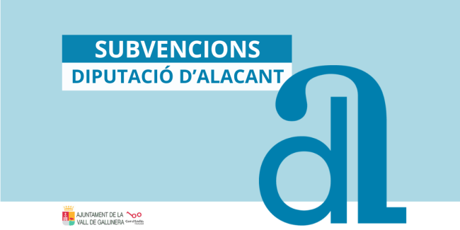 Diputacio Alacant Subencions Vall Gallinera DIPUTACIO ALACANT VALL GALLINERA