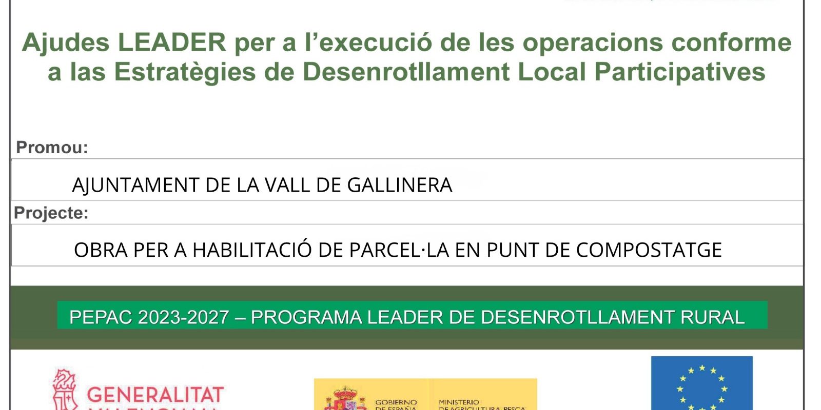 AJUDA LEADER PER A L'EXECUCIÓ DE LES OPERACIONS